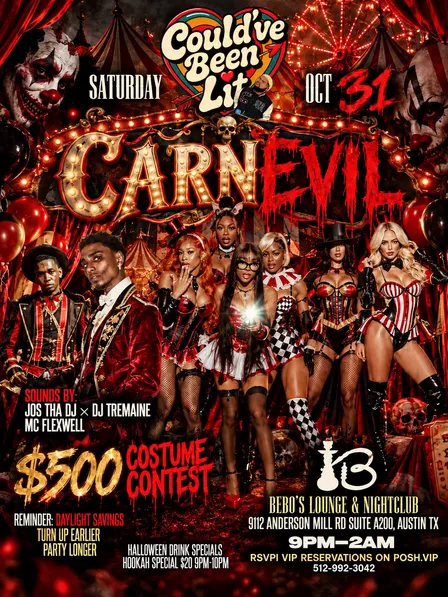 Could’ve Been Lit CarnEVIL