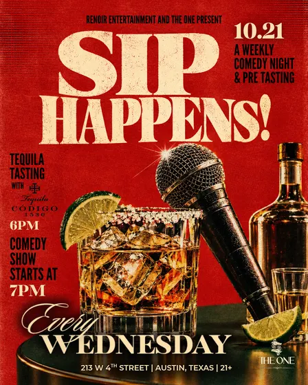 SIP HAPPENS! Comedy night at The One 10.21