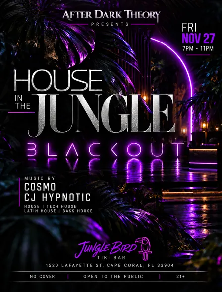 HOUSE IN THE JUNGLE: BLACKOUT 🖤🌴