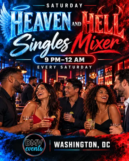 Saturday Heaven and Hell Singles Mixer: DC