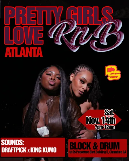 Pretty Girls Love RnB Atlanta