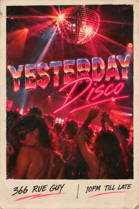 Yesterday's Disco