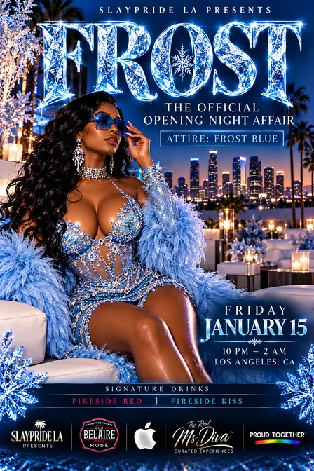 SlayPride LA Presents BLK Winter Pride FROST