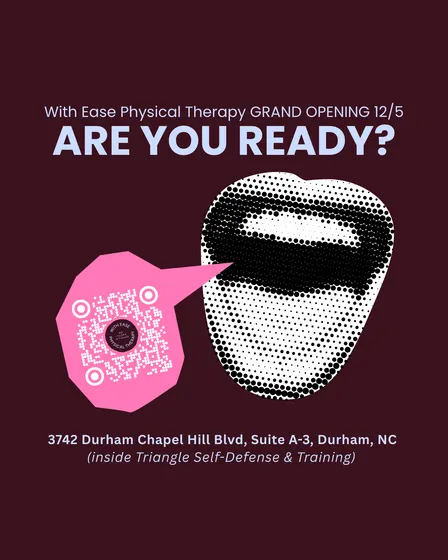 Durham Grand Opening — With Ease Physical Therapy