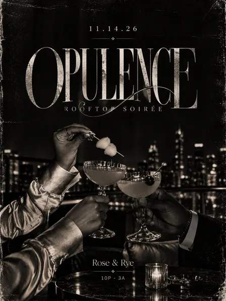 OPULENCE: A Rooftop Soirée