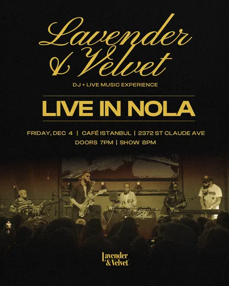 Lavender & Velvet: Live in NOLA