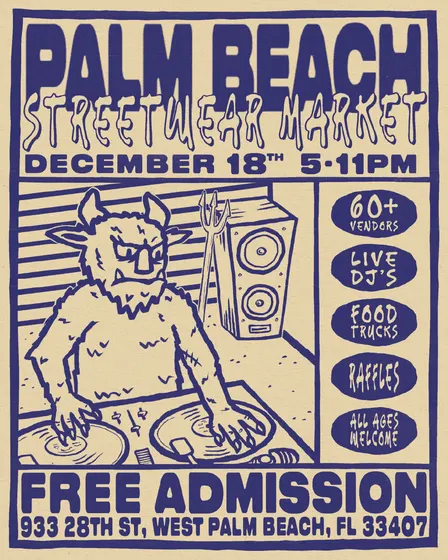 Palm Beach Streetwear Market 12-18-26
