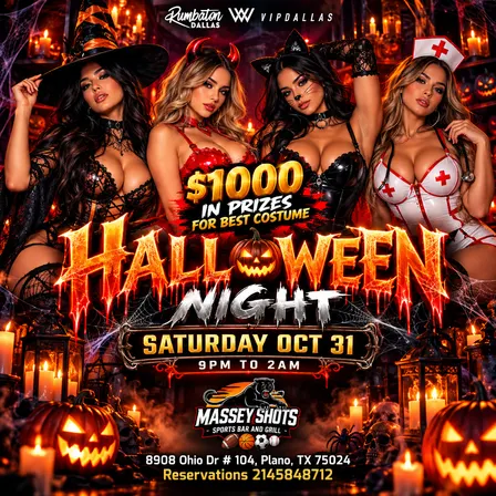 HALLOWEEN NIGHT SAT OCT 31 AT MASSEY IN PLANO