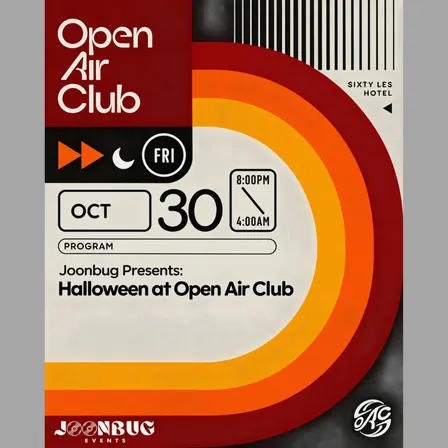 Joonbug Presents: Open Air Club at Sixty LES Hotel 10/30