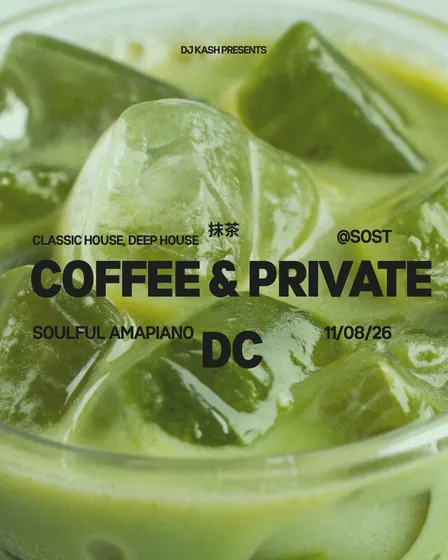 COFFEE + PRIVATE DC 11/08