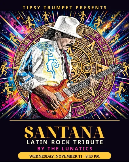 Santana Latin Rock Tribute Night by the Lunatics at Tipsy Trumpet
