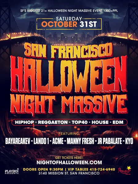 SAN FRANCISCO HALLOWEEN NIGHT MASSIVE! SAT 10/31 @ ROCCA EVENT CENTER SF - 1300+ppl