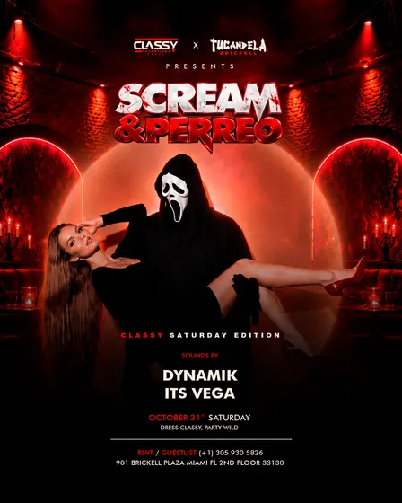 Scream & Perreo - Classy Saturday Edition