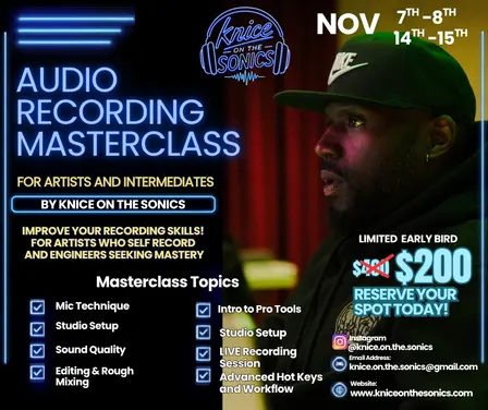 KNICE'S VOCAL RECORDING MASTERCLASS (NOVEMBER)