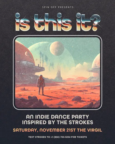 Is This It? — The Strokes + Indie Dance Night