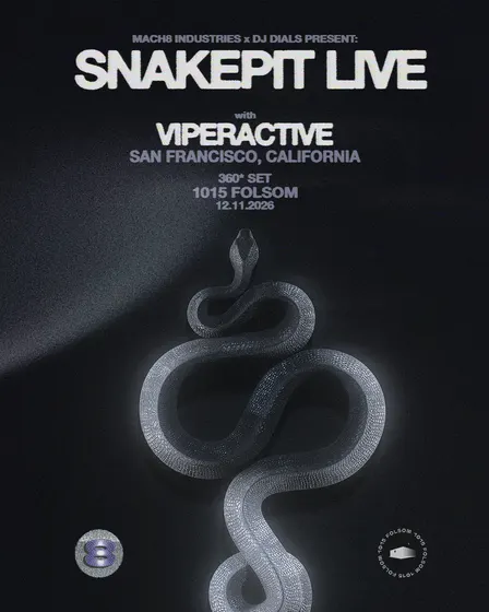 Mach8 Presents: SNAKEPIT LIVE with Viperactive