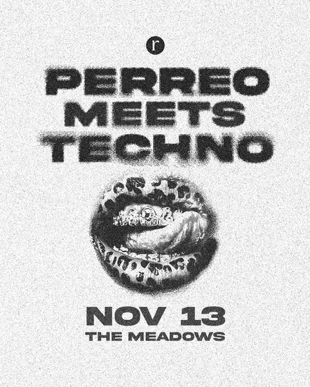 Perreo Meets Techno [21+]