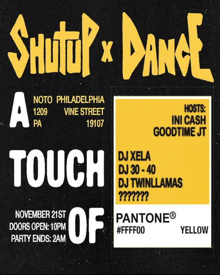 SHUTUP & DANCE (A Touch Of Yellow)