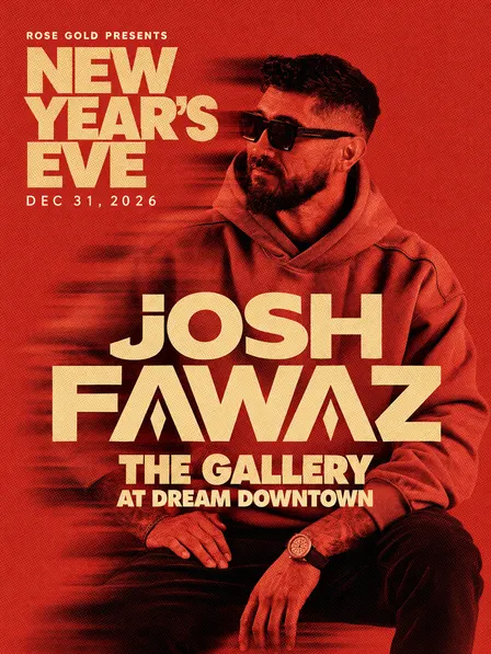 New Year's Eve with Josh Fawaz at The Gallery at The Dream Downtown