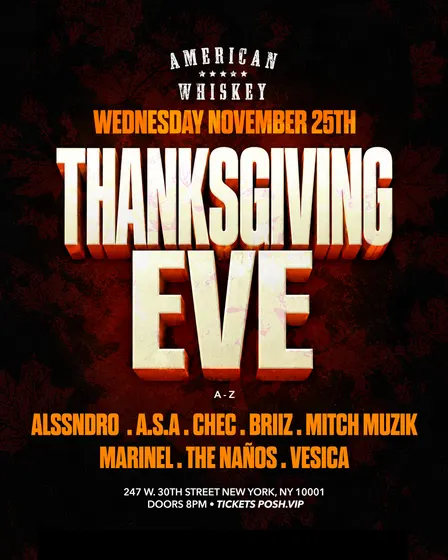 Thanksgiving Eve 11/25 NYC