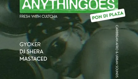 Anythingoes Pon di Plaza: Gyoker, Dj Shera, Mastaced at Zenit Club