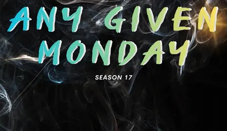 AGM- Any Given Monday