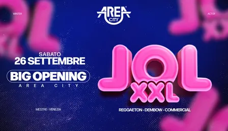 Area City < BIG OPENING w/LOL XXL > 26.9.2026