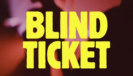 BLIND TICKET - LIVE MUSIC