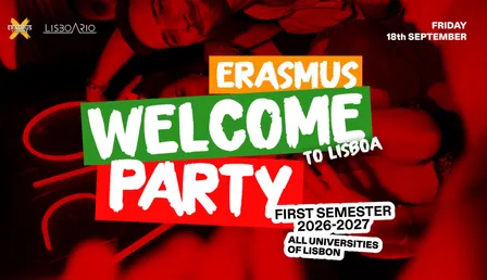 ERASMUS WELCOME PARTY 🇵🇹 2026/2027 - Erasmus Free Until 1:30am | All Universities 🎓