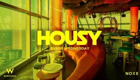 FREE GUEST LIST * HOUSY at Noxe (26th floor W Barcelona)