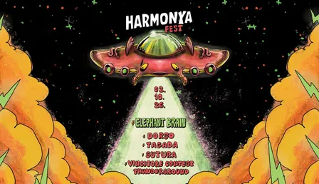 Harmonya Fest 2026 | Elephant Brain + guests