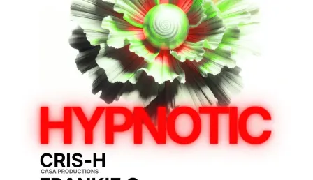 Hypnotic: Cris-H + Frankie G