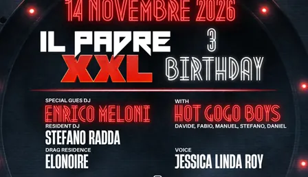 IL PADRE XXL - 3rd BIRTHDAY - SAB 14.11