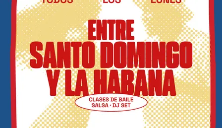 LUNES 21_MADRE Club de Baile | ENTRE SANTO DOMINGO Y LA HABANA