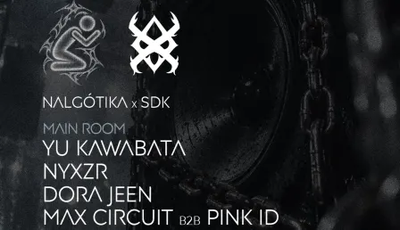 MIÉRCOLES l NALGÓTIKA X SDK l DARK TECHNO / HARD TECHNO |MAIN ROOM