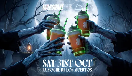 MILKSHAKE - LA NOCHE DE LOS MUERTOS