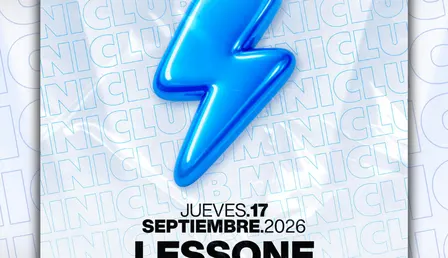 MINICLUB: JUEVES 17 - LESSONE | PABLO GRIMALTOS / 00:00-7:30AM / FREE ENTRY ALL NIGHT