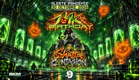 MK BIRTHDAY - VENDREDI 30 OCTOBRE