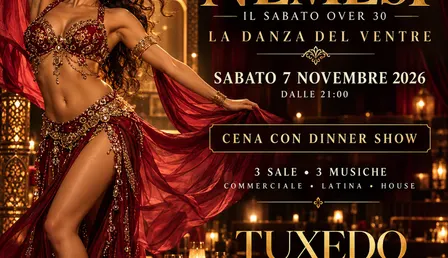 NEMESI - IL SABATO OVER 30 - LA DANZA DEL VENTRE