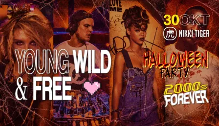 Nikki Tiger Fridays presents YOUNG WILD & FREE Halloween Special