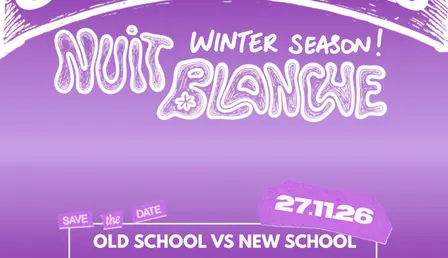 NUIT BLANCHE - OLD SCHOOL VS NEW SCHOOL