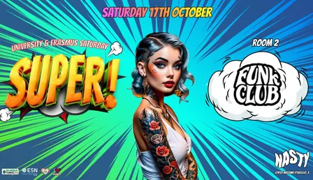 Sabato 17 October UNIVERSITY AND ERASMUS PARTY @ Nasty Club