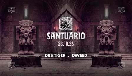 Santuário Weekend with Dub Tiger · Daveed