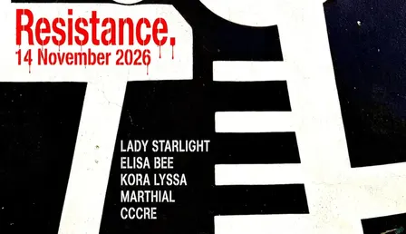 RESISTANCE: Lady Starlight, Elisa Bee, Kora Lyssa, Marthial, cccre / PAY AT THE DOOR