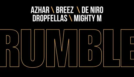 RUMBLE: Azhar, Breez, De Niro, Dropfellas, Mighty M at Astoria