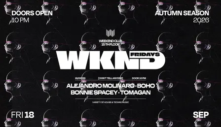 WKND X DON'T TELL ANYONE