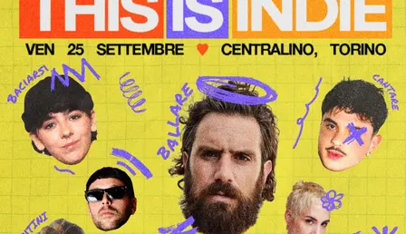THIS IS INDIE ★ INAUGURAZIONE ★ VENERDÌ 25 SETTEMBRE