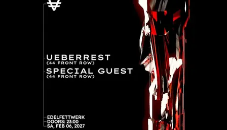 VER pres. UEBERREST (44 FRONT ROW), SPECIAL GUEST (44 FRONT ROW) uvm.
