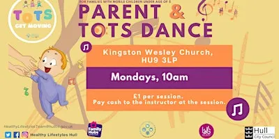 Parent and Tots Dance (Kingston Wesley Church)