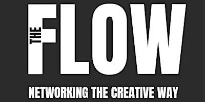 The Flow Networking Presents Vocals & Spoken Word